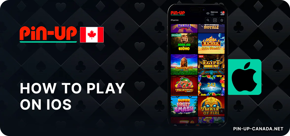 Instruction of how to play Pinup Casino Using iOS Mobile Phone