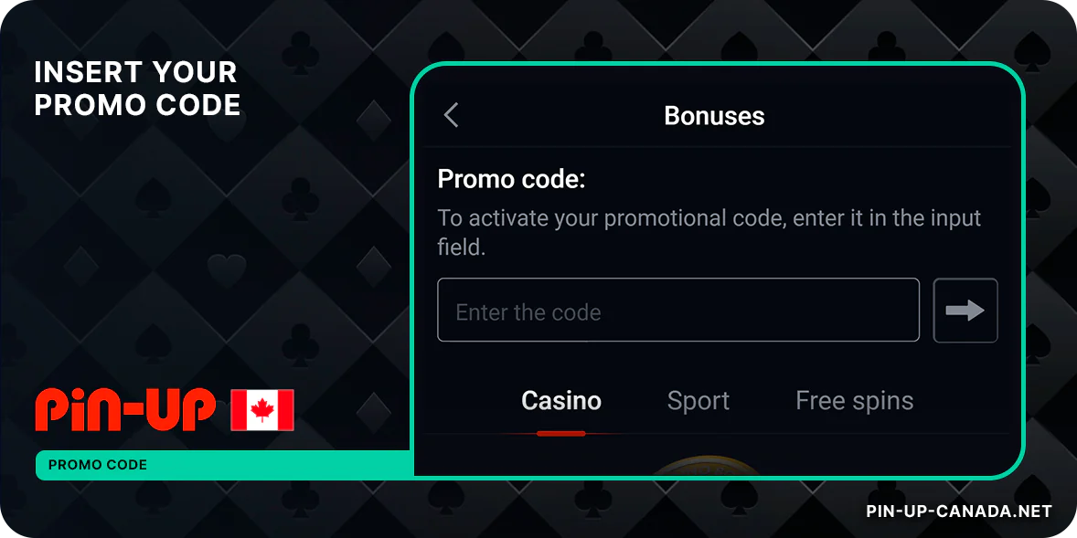 Fill in your promo code - Pin Up Canada