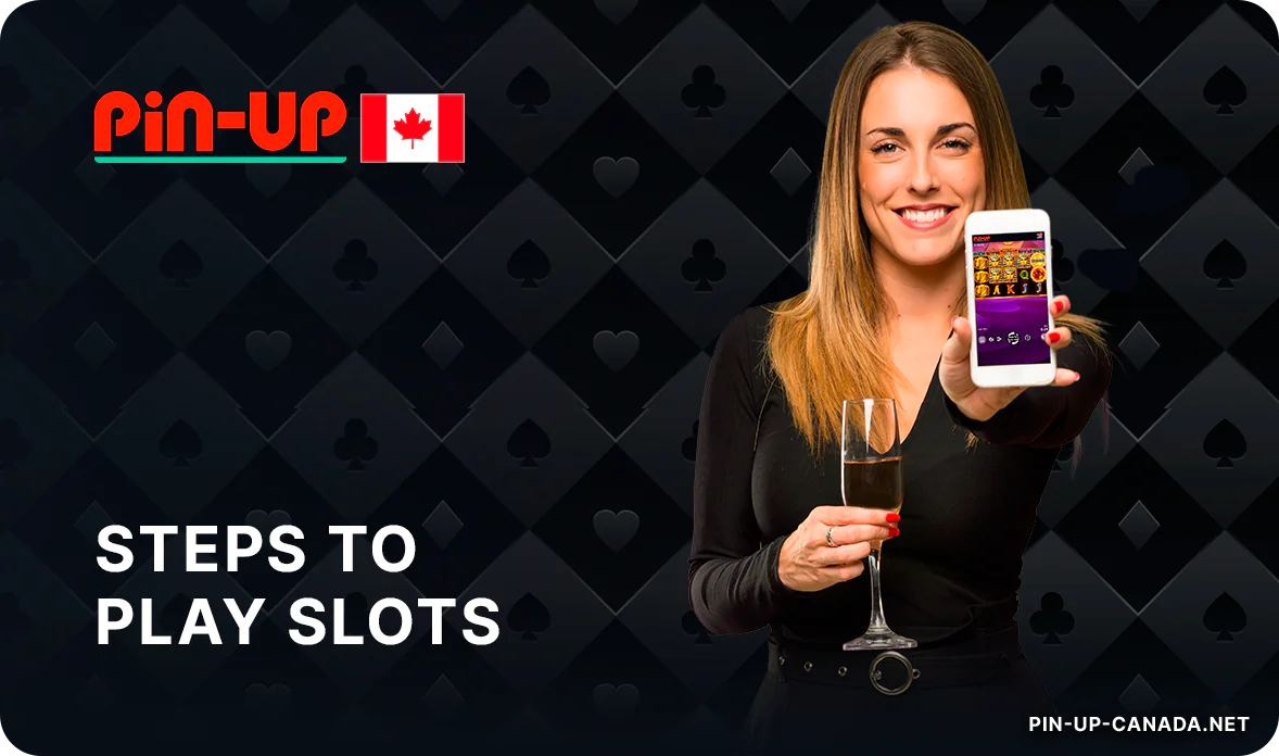 How to start playing slots at Pin Up Casino - step by step instruction