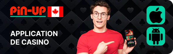 Application mobile Pin-Up pour les joueurs canadiens