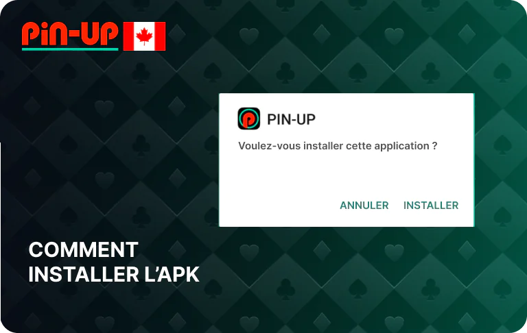 Comment installer l'application Pin Up sur un téléphone Android – Instructions complètes pour les joueurs canadiens