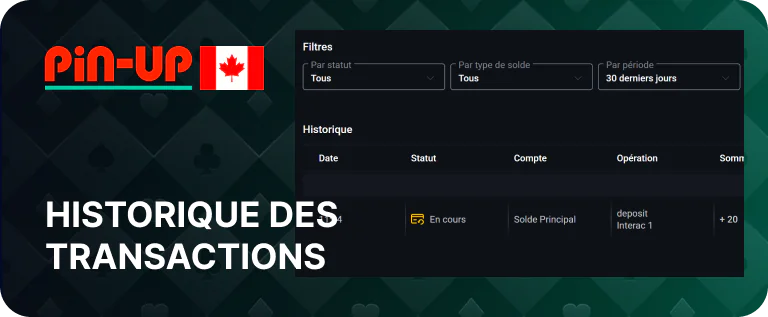 Page d'historique des transactions Pin Up