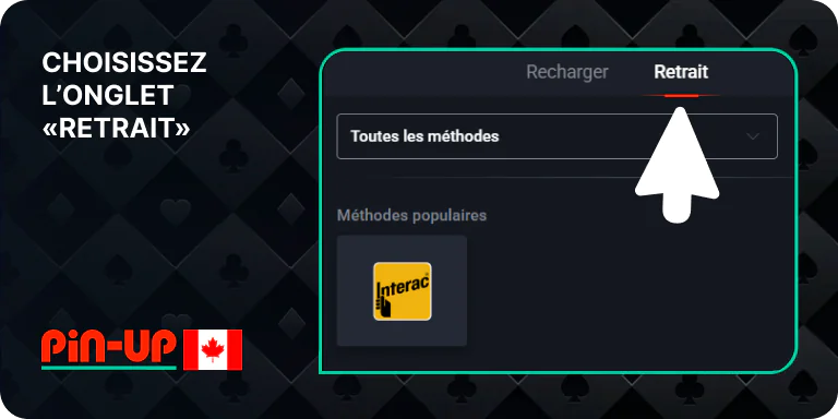 Choisissez l'onglet « Retirer » - Pin Up Canada